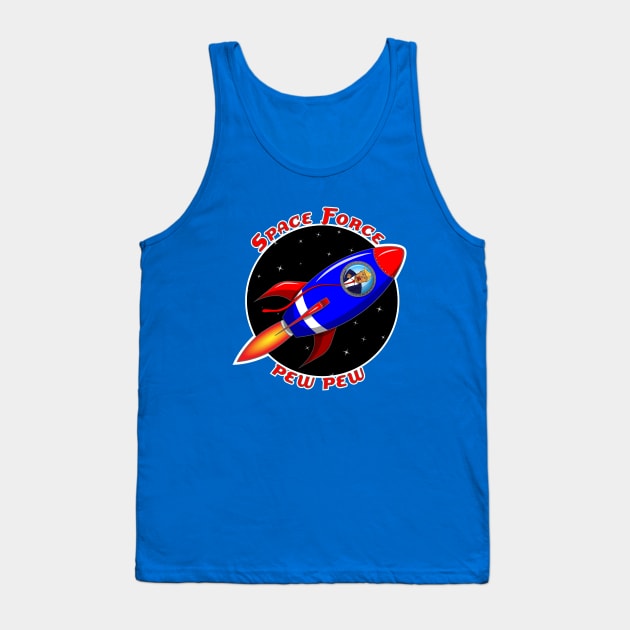 Space Force Pew Pew Tank Top by Godot